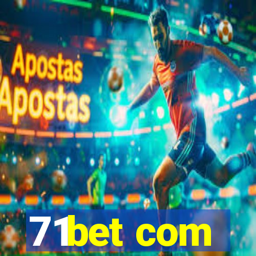 71bet com